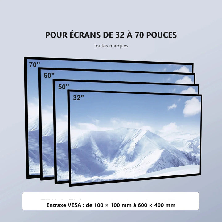 Compatible avec les écrans de 32 à 70 pouces, entraxe VESA de 100x100 à 600x400 mm